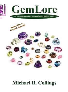 海外直订Gemlore: An Introduction to Precious and Semi-Precious Stones [Second Edition] 宝石：宝石和半宝石导论[第二
