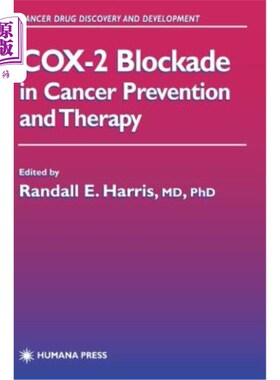 海外直订医药图书Cox-2 Blockade in Cancer Prevention and Therapy Cox-2阻断在癌症预防和治疗中的作用