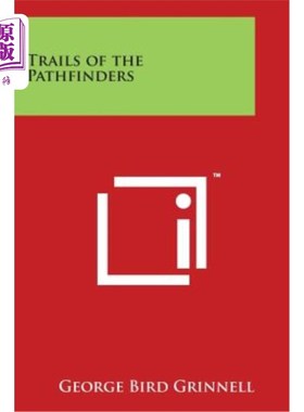 海外直订Trails of the Pathfinders 探路者的足迹
