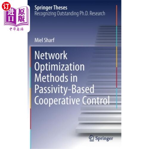 海外直订Network Optimization Methods in Passivity-Based Cooperative Control 基于被动的协同控制中的优化方法
