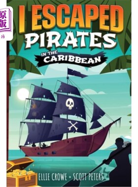 海外直订I Escaped Pirates In The Caribbean 我在加勒比海盗中逃脱