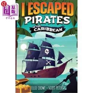 海外直订I Escaped Pirates In The Caribbean 我在加勒比海盗中逃脱