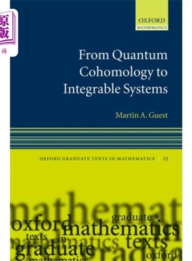 海外直订From Quantum Cohomology to Integrable Systems 从量子上同调到可积系统