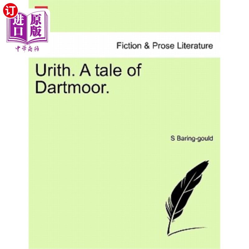 海外直订Urith. a Tale of Dartmoor. 乌里斯。达特摩尔的故事。