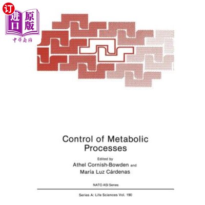 海外直订医药图书Control of Metabolic Processes 代谢过程的控制