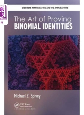 海外直订Art of Proving Binomial Identities 证明二项式恒等式的艺术