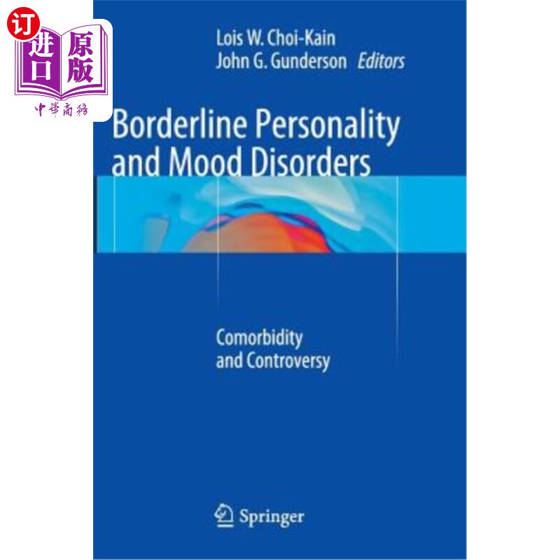 海外直订医药图书Borderline Personality and Mood Disorders: Comorbidity and Controversy 边缘人格与情绪障碍:共病与争议