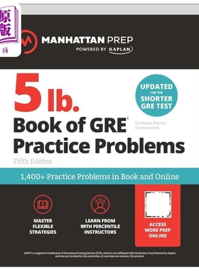预售 新版GRE考试练习题集 1400多道练习题 含在线练习 曼哈顿备考 5 lb. Book of GRE Practice Problems Manhattan【中商原版】