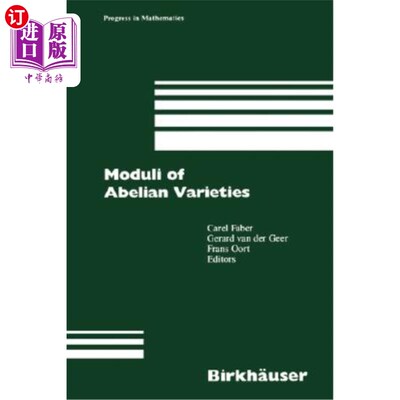 海外直订Moduli of Abelian Varieties 阿贝尔变种的模