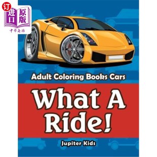 海外直订What 真是太棒了 Adult Coloring Cars Ride Books ：成人涂色书籍车