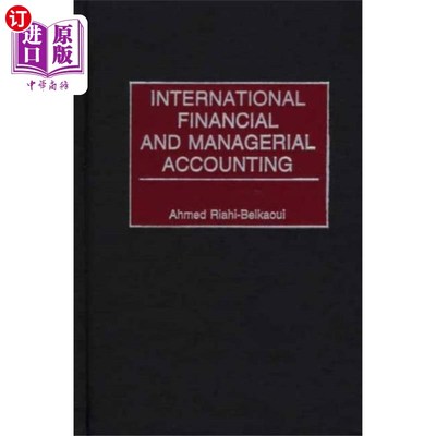 海外直订International Financial and Managerial Accounting 国际财务与管理会计“，