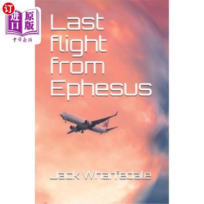 海外直订Last flight from Ephesus 从以弗所的终末一次飞行