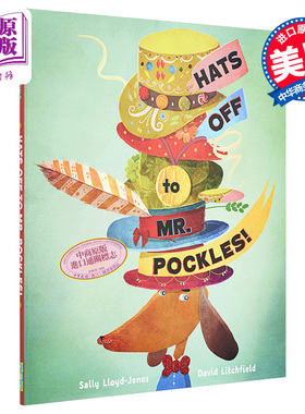 David Litchfield:Hats Off to Mr. Pockles! 向波克斯先生致敬 英文原版 进口图书 亲子故事绘本 儿童读物 4-6岁【中商原版?