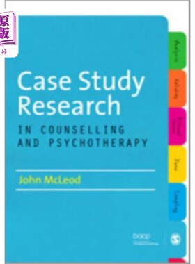海外直订Case Study Research in Counselling and Psychothe... 辅导与心理治疗之个案研究