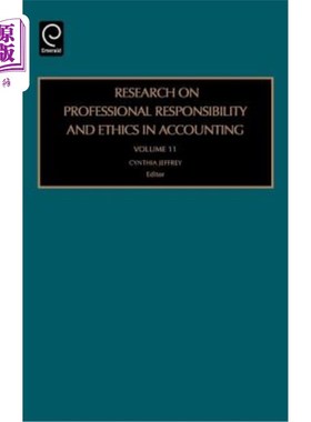 海外直订Research on Professional Responsibility and Ethics in Accounting 会计职业责任与伦理研究
