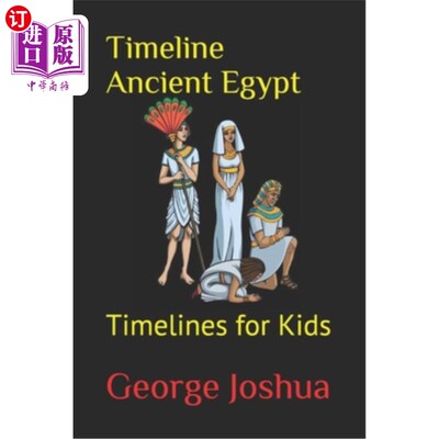 海外直订Timeline Ancient Egypt: Timelines for Kids 古埃及：孩子们的时间线