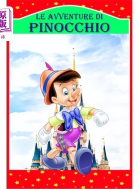 海外直订意大利语 Le Avventure di Pinocchio: Storia di un Burattino, Nuova Edizione Illustrata 皮诺曹历险记:木偶故事