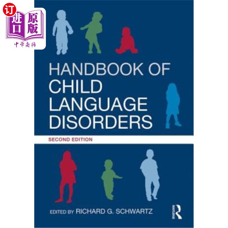 海外直订Handbook of Child Language Disorders: 2nd Edition 儿童语言障碍手册:第二版