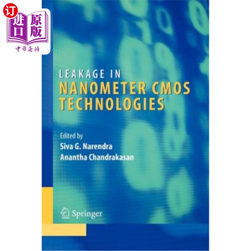 海外直订Leakage in Nanometer CMOS Technologies 纳米CMOS工艺中的泄漏