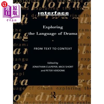 海外直订Exploring the Language of Drama: From Text to Context 探索戏剧语言:从文本到语境