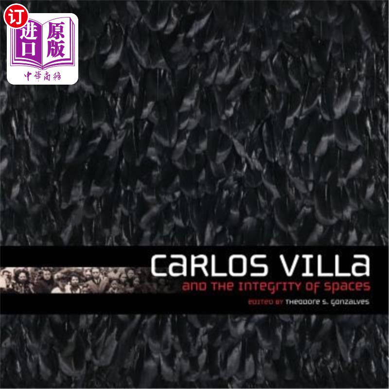 海外直订Carlos Villa and the Integrity of Spaces 卡洛斯别墅与空间的完整性