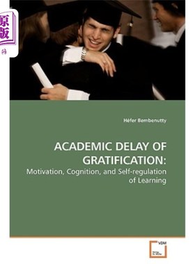 海外直订Academic Delay of Gratification 学业延迟满足