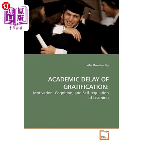 海外直订Academic Delay of Gratification 学业延迟满足