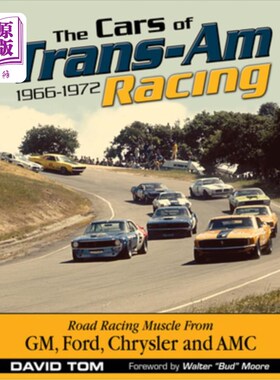 海外直订Cars of Trans-Am Racing (Paper): 1966-1972 跨大西洋赛车的汽车(论文):1966-1972