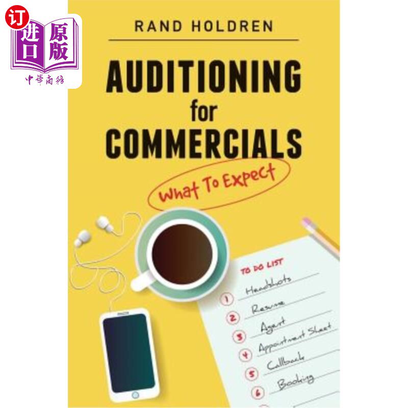 海外直订Auditioning for Commercials: What To Expect 广告试镜：期待什么