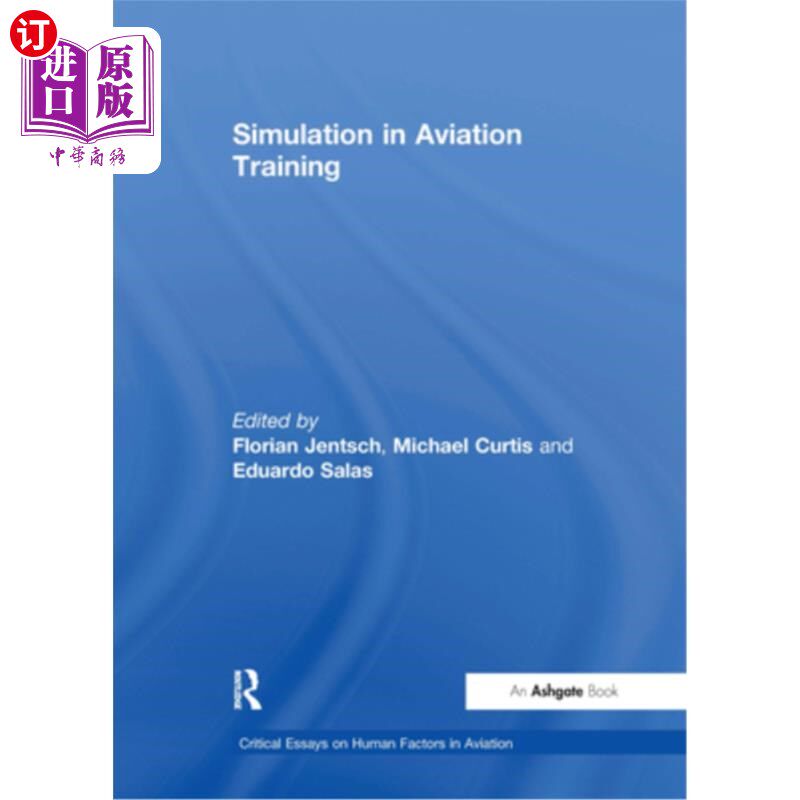 海外直订Simulation in Aviation Training 航空训练模拟