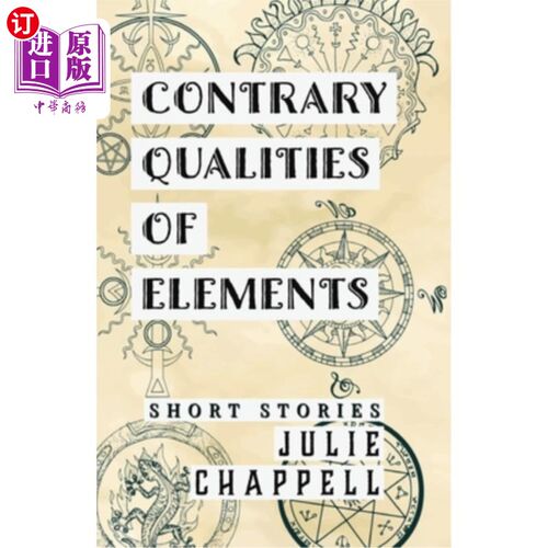 海外直订Contrary Qualities of Elements 元素的相反性质