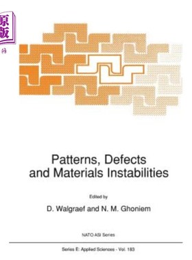 海外直订Patterns, Defects and Materials Instabilities 图案、缺陷和材料不稳定性
