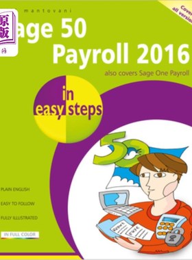 海外直订Sage 50 Payroll 2016 in Easy Steps 2016年Sage 50工资单