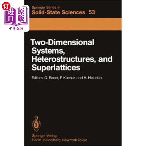 海外直订Two-Dimensional Systems, Heterostructures, and Superlattices: Proceedings of the 二维系统，异质结构，和超晶