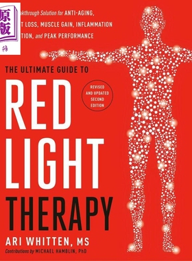 预售 红光疗法终极指南 英文原版 The Ultimate Guide to Red Light Therapy Ari Whitten【中商原版】