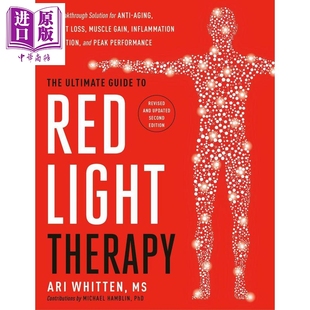 预售 红光疗法终极指南 英文原版 The Ultimate Guide to Red Light Therapy Ari Whitten【中商原版】