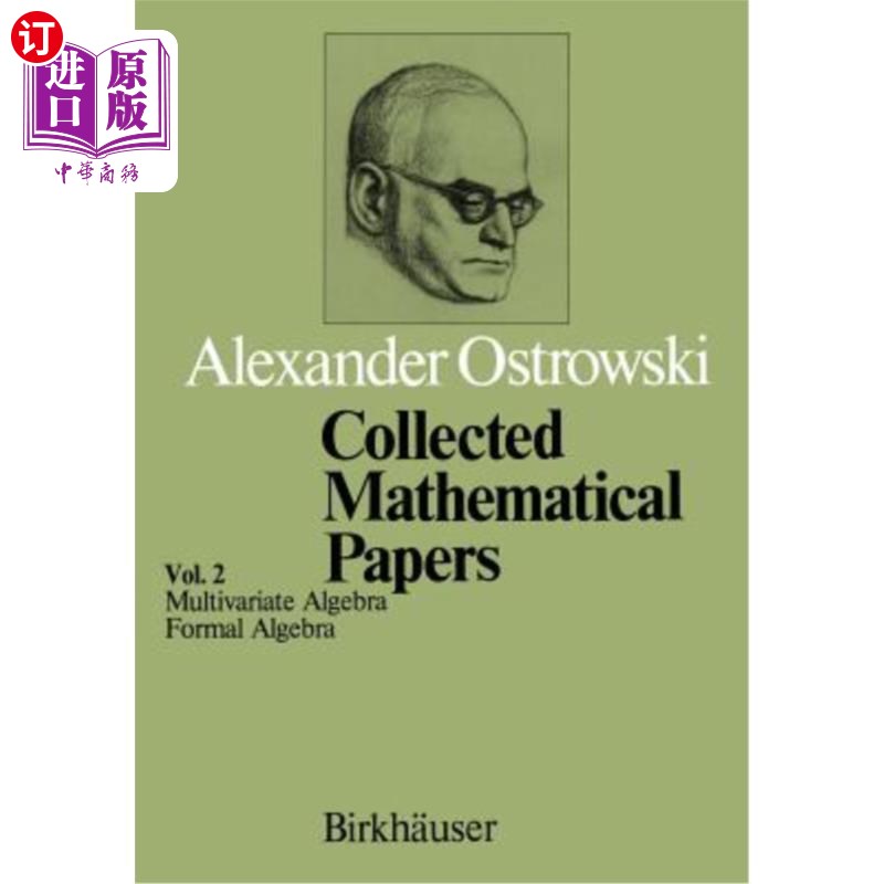 海外直订Collected Mathematical Papers: Vol. 2 IV Multivariate Algebra V Formal Algebra 数学论文集:第2卷IV多元代数V形