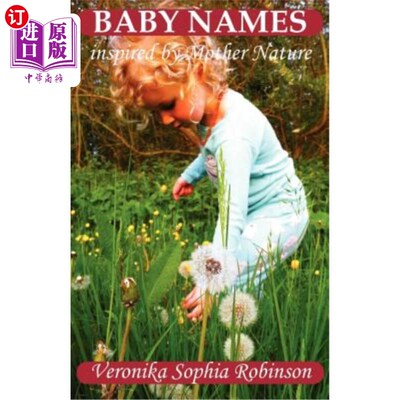 海外直订Baby Names Inspired by Mother Nature 婴儿名字灵感来自大自然母亲