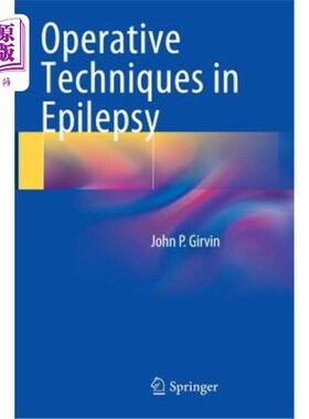 海外直订医药图书Operative Techniques in Epilepsy 癫痫的手术技术
