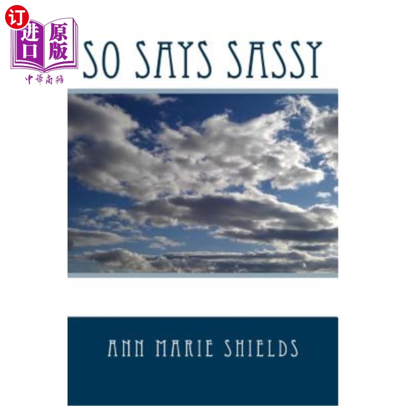 海外直订So Says Sassy 沙西如是说
