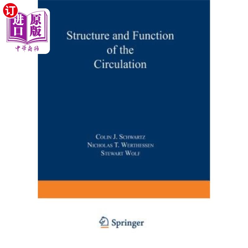 海外直订Structure and Function of the Circulation 循环的结构和功能