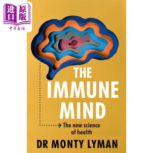 Mind health 免疫思维 new Immune 中商原版 The 健康科学 英文原版 预售 生活百科 Monty 新 健康 Lyman science