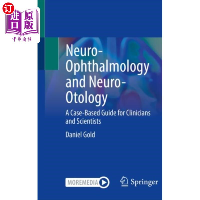 海外直订医药图书Neuro-Ophthalmology and Neuro-Otology 神经眼科学和神经耳科学
