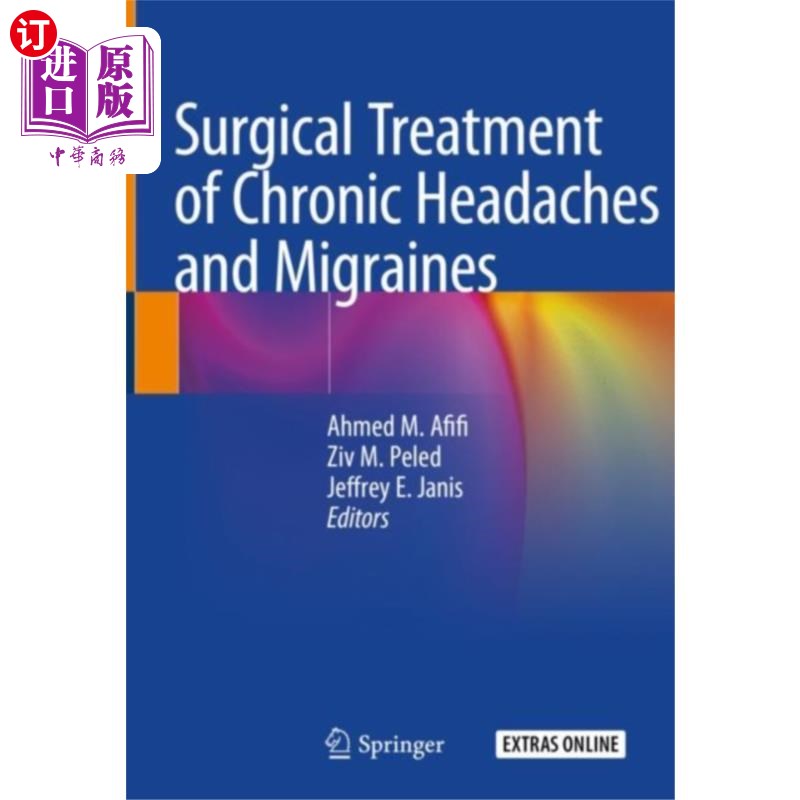海外直订医药图书Surgical Treatment of Chronic Headaches and Migr... 慢性头痛和偏头痛的外科治疗