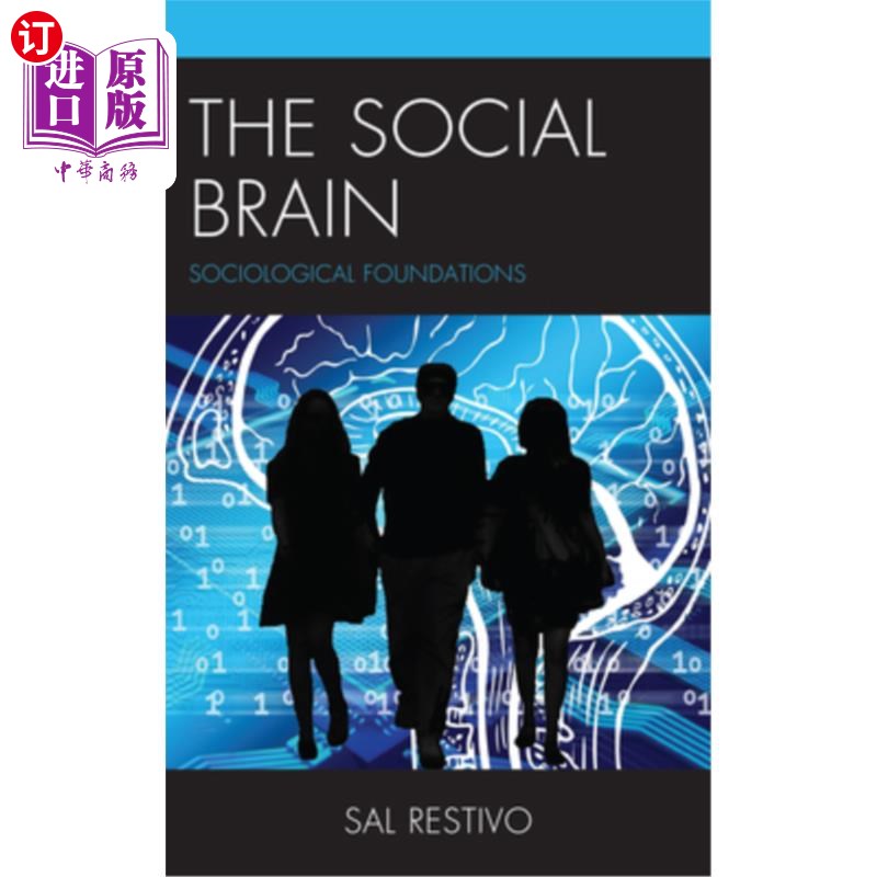 海外直订医药图书The Social Brain: Sociological Foundations 《社会大脑:社会学基础》