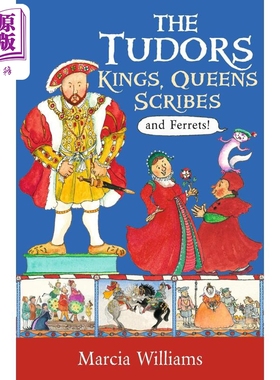 都铎王朝 国王 王后 Tudors Kings Queens Scribes & Ferrets 英文原版 儿童历史读物 历史故事 章节书 进口图书【中商原版】