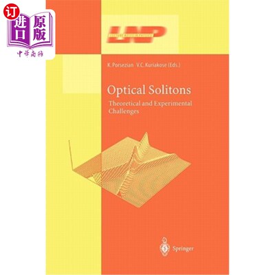 海外直订Optical Solitons: Theoretical and Experimental Challenges 光学孤子:理论和实验挑战