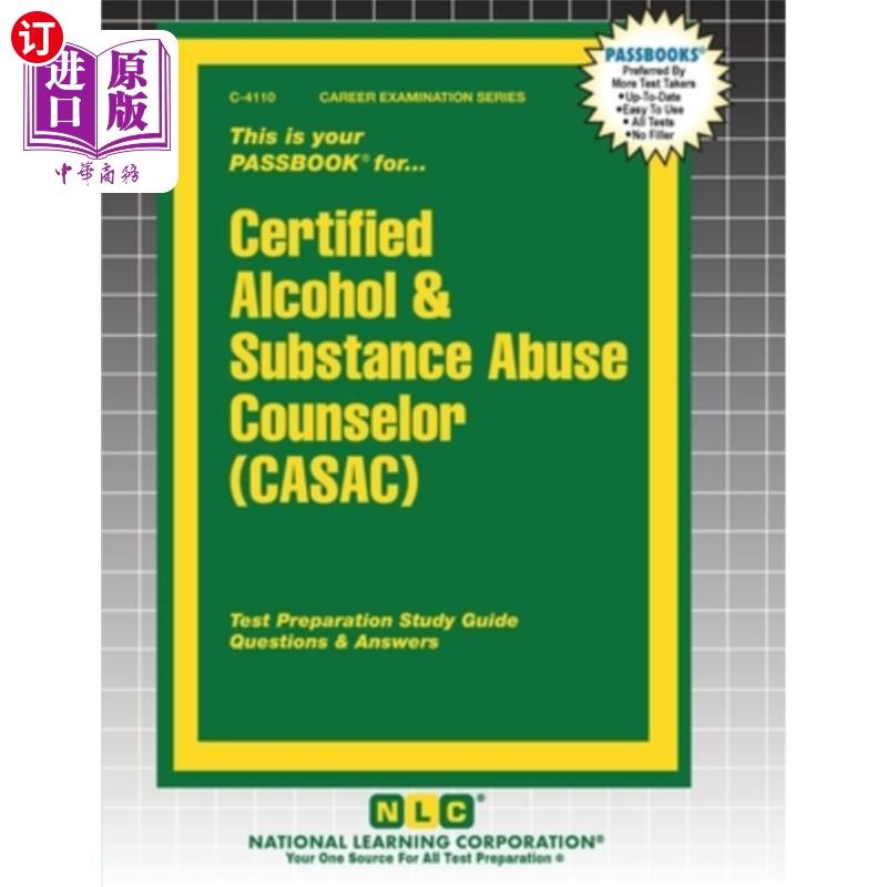 海外直订Certified Alcohol & Substance Abuse Counselor (CASAC) 注册酒精和药物滥用顾问（CASAC）