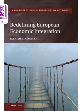 海外直订Redefining European Economic Integration 重新定义欧洲经济一体化