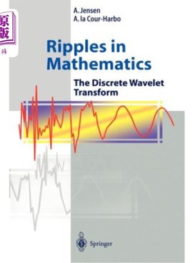 海外直订Ripples in Mathematics: The Discrete Wavelet Transform 数学中的涟漪:离散小波变换